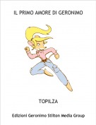 TOPILZA - IL PRIMO AMORE DI GERONIMO