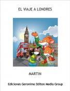 MARTIN - EL VIAJE A LONDRES