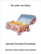 Sanneke Panneke Pannekoek - De schat van Kalea