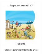 Rubietta - Juegos del Verano!! <3
