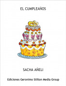 SACHA A&Ntilde;ELI - EL CUMPLEA&Ntilde;OS