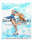 >.< - &middot;Snow Academy&middot;Un comienzo diferente