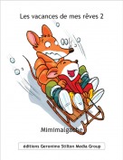 Mimimalgache - Les vacances de mes r&ecirc;ves 2