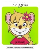 (ANONIMO) - EL CLUB DE LOS BFF