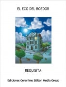 REQUISITA - EL ECO DEL ROEDOR