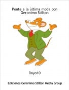 Rayo10 - Ponte a la &uacute;ltima moda con Geronimo Stilton