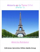 Mielcita Ratidulce - Misterio en la Torre Eiffel(Parte 1)