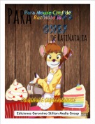 Sophie Gingermouse - Para Mouse Chef de RatiNatalia