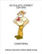 CHIARTOPINA - HO SCALATO L'EVERESTCON IENA