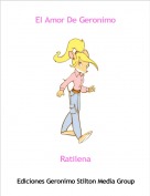 Ratilena - El Amor De Geronimo