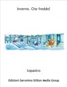 topastro - Inverno. Che freddo!