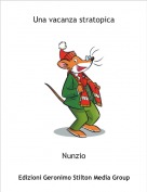 Nunzio - Una vacanza stratopica