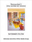 RATONIKER STILTON - Ratonavidad 2(Una navidad de ratones)