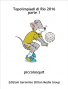piccolosquit - Topolimpiadi di Rio 2016  parte 1