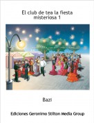 Bazi - El club de tea: el admirador secreto de Pamela