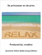 Produced by: evadino - De princessen en de prins