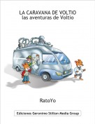 RatoYo - LA CARAVANA DE VOLTIOlas aventuras de Voltio