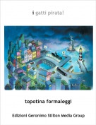 topotina formaleggi - i gatti pirata!