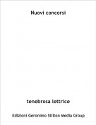 tenebrosa lettrice - Nuovi concorsi