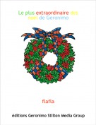flafla - Le plus extraordinaire des noel de Geronimo