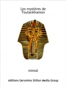mimol - Les myst&egrave;res de Toutankhamon