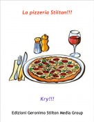 Kry!!! - La pizzeria Stilton!!!