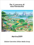 Martina2009 - Per il concorso di Asia Pannacotta
