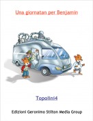 Topolini4 - Una giornatan per Benjamin