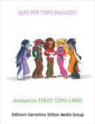 Antopetta:TERZO TOPO-LIBRO - QUIZ PER TOPO-RAGAZZE!