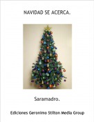 Saramadro. - NAVIDAD SE ACERCA.