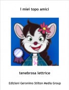 tenebrosa lettrice - I miei topo amici