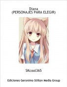 SKcool365 - Diana(PERSONAJES PARA ELEGIR)