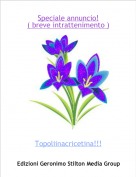 Topoliinacricetina!!! - Speciale annuncio!( breve intrattenimento )