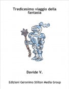 Davide V. - Tredicesimo viaggio della fantasia