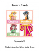 Topine BFF - Blogger's friends