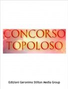 la vostra Bibi :) - CONCORSO TOPOLOSO