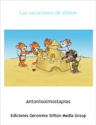 antonioolmostapias - Las vacaciones de stilton