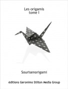 Sourisenorigami - Les origamistome I