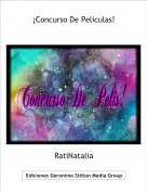 RatiNatalia - &iexcl;Concurso De Peliculas!