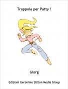 Giorg - Trappola per Patty !