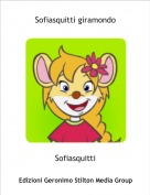 Sofiasquitti - Sofiasquitti giramondo