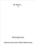 RatoIngeniosa - Mi diario...3