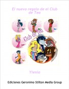 Ylenia - El nuevo regalo de el Club de Tea