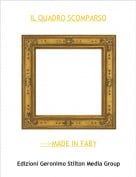 --->MADE IN FABY - IL QUADRO SCOMPARSO