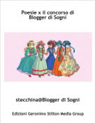 stecchina@Blogger di Sogni - Poesie x il concorso di Blogger di Sogni