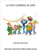 Clarita Arcoiris - LA FIESTA SORPRESA DE GERO