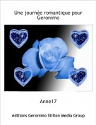 Anne17 - Une journ&eacute;e romantique pour Geronimo