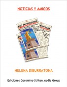HELENA DIBURRATONA - NOTICIAS Y AMIGOS