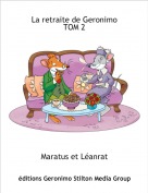 Maratus et L&eacute;anrat - La retraite de GeronimoTOM 2