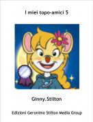 Ginny.Stilton - I miei topo-amici 5